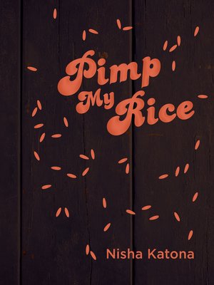 cover image of Pimp My Rice